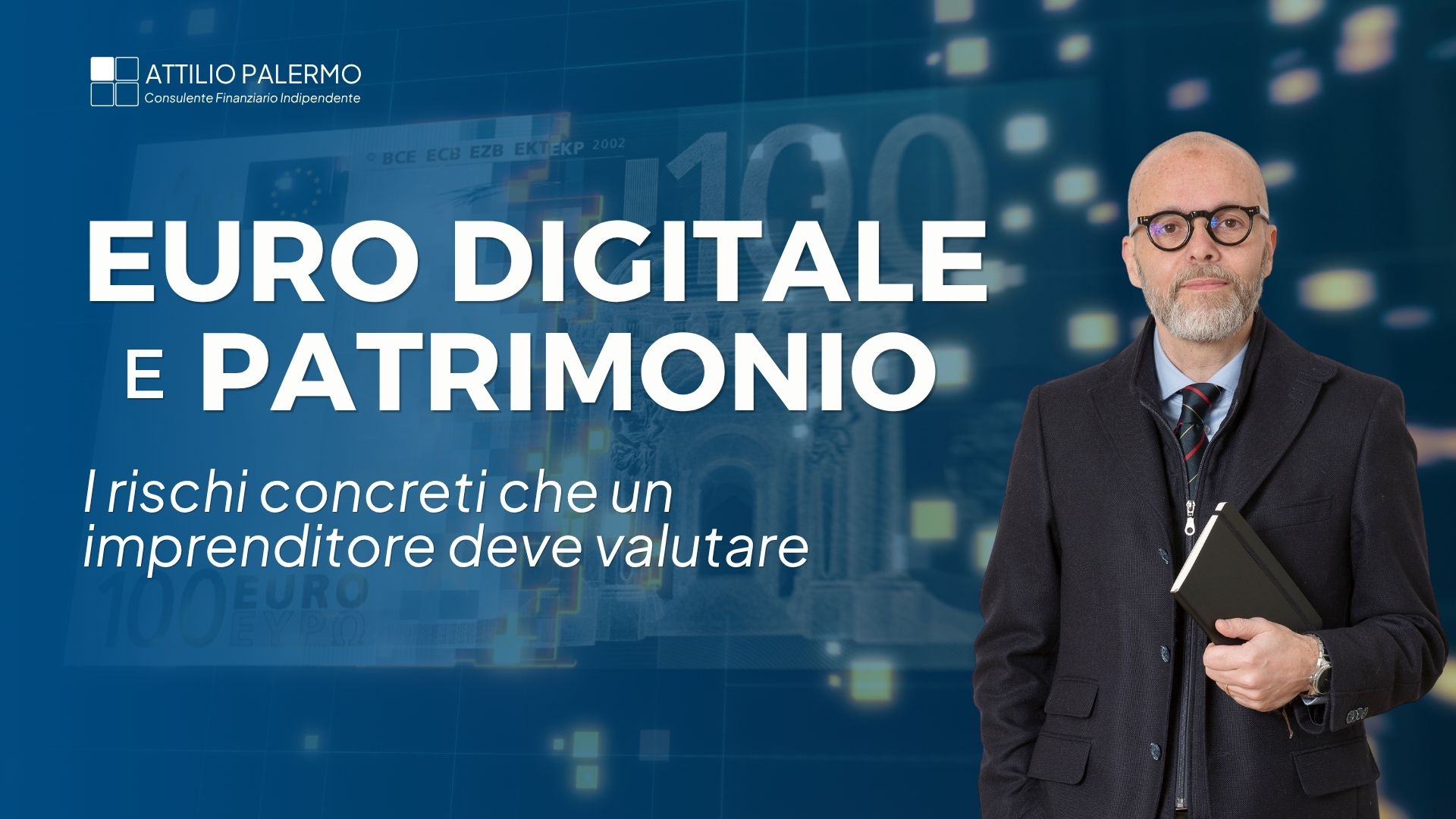 Euro digitale e patrimonio personale: i rischi concreti per un imprenditore &mdash; Quadrante Nord Ovest